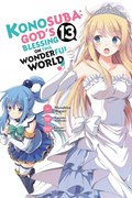 Konosuba: God's Blessing on This Wonderful World!, Vol. 13 (manga) | Akira Akatsuki | 