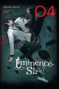 The Eminence in Shadow, Vol. 4 (light novel) | Daisuke Aizawa | 