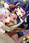 My Dear, Curse-Casting Vampiress, Vol. 4 | Chisaki Kanai | 
