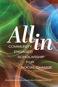 All in: Community Engaged Scholarship for Social Change | Ana Antunes | 