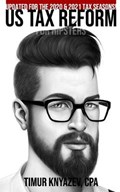 US Tax Reform For Hipsters | Timur Knyazev | 
