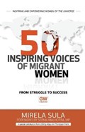 50 Inspiring Voices of Migrant Women | Mary Ann Thompson-Frenk | 