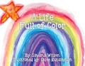 A Life Full of Color | Savana Wilson | 