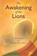 The Awakening of the Lions | Dongmo Dhyan Anand | 
