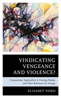 Vindicating Vengeance and Violence? | Elisabet Nord | 
