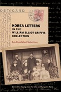 Korea Letters in the William Elliot Griffis Collection | William Eilliot Griffis | 