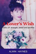 A Lover's Wish | Alwin Haynes | 