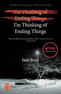 I'm Thinking of Ending Things. Media Tie-In | Iain Reid | 