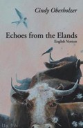 Echoes from the Elands | Cindy Oberholzer | 