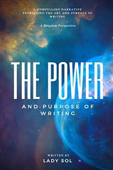 The Power and Purpose of Writing