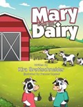Mary from the Dairy | Kira Brettschneider | 