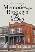 Memories of a Brooklyn Boy | Sol Schwartz | 