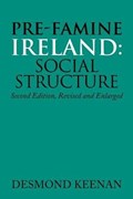 Pre-Famine Ireland | Desmond Keenan | 