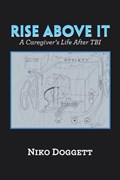 Rise Above It | Niko Doggett | 
