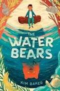The Water Bears | Kim Baker | 