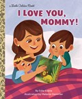 I Love You, Mommy! | Edie Evans | 