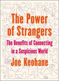 Power of Strangers | Joe Keohane | 