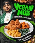 Vegan Mob | Toriano Gordon | 