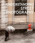 Understanding Street Photography | Bryan Peterson | 