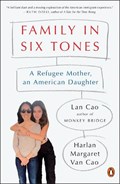 Family In Six Tones | Lan Cao | 