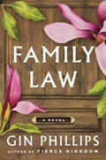 Family Law | Gin Phillips | 