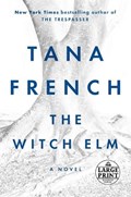 The Witch Elm | Tana French | 