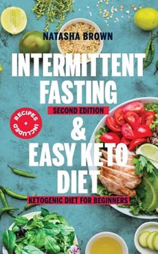 Intermittent Fasting and Easy Keto Diet