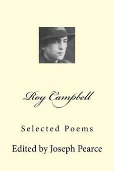 Roy Campbell: Selected Poems