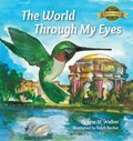 The World Through My Eyes | Sf Walker | 