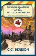 Unpleasantness at the Battle of Thornford: A Father Christmas Mystery | C.C. Benison | 