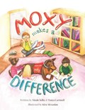 Moxy Makes a Difference | Tonya Cartmell | 