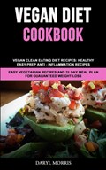 Vegan Diet Cookbook | Daryl Morris | 