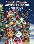 Christmas Activity Book for Kids Ages 6-8 | Young Dreamers Press | 