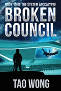 Broken Council | Tao Wong | 