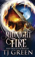 Midnight Fire | Tj Green | 