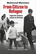 From Citizen To Refugee | Mahnood Mamdani | 