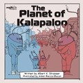 The Planet of Kalapaloo | Albert Strasser | 