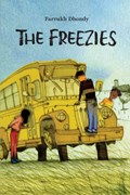 The Freezies | Farrukh Dhondy | 