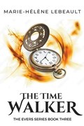 The Time Walker | Marie-Helene Lebeault | 