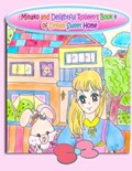 Minako and Delightful Rolleen's Book 4 of Dream Sweet Home | Kong | 