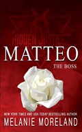 The Boss - Matteo | Melanie Moreland | 