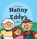A Day at Nanny and Eddy's | Josée Lavoie | 