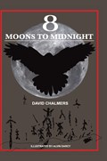 Eight Moons to Midnight | David Chalmers | 