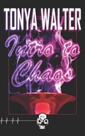 Intro to Chaos | Tonya Walter | 