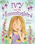 Ivy and the Hummingbird | Estelle Corke | 