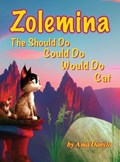 Zolemina The Should Do Could Do Would Do Cat | Ania Danylo | 