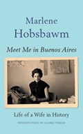 Meet Me in Buenos Aires | Marlene Hobsbawm | 