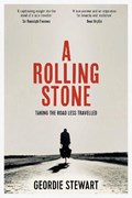 A Rolling Stone | Geordie Stewart | 