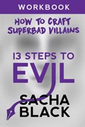 13 Steps To Evil | Sacha Black | 