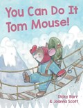 You Can Do It Tom Mouse! | Dicky Barr | 